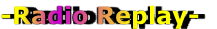 -Radio Replay-
