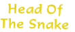 Head Of
The Snake